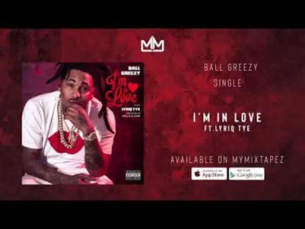Ball Greezy - I